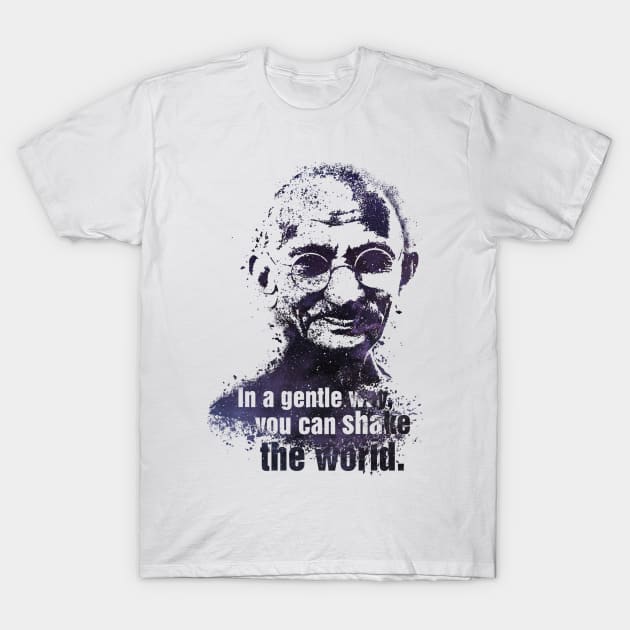 Gandhi quote T-Shirt by conquart